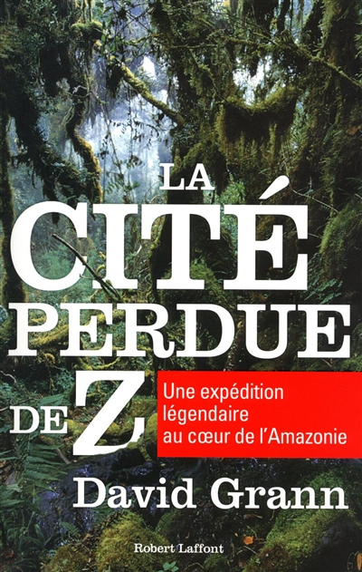 cité perdue de Z (La) - 