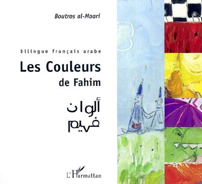 couleurs de Fahim (Les ) - 