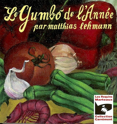 gumbo de l'année (Le) - 