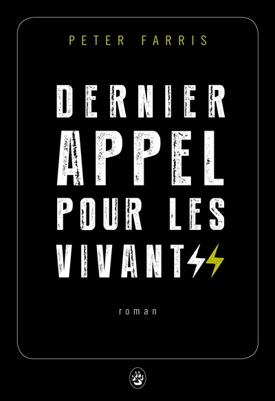 Dernier appel pour les vivants - 