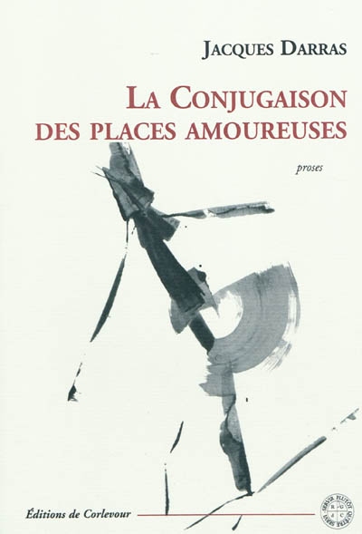 conjugaison des places amoureuses (La) - 