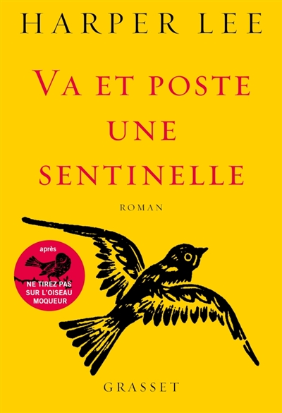 Va et poste une sentinelle - 