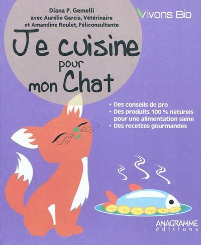 Je cuisine pour mon chat - 