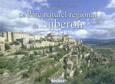 Parc naturel régional du Luberon (Le) - 