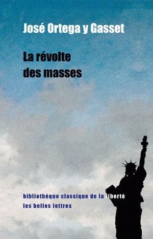 révolte des masses (La) - 