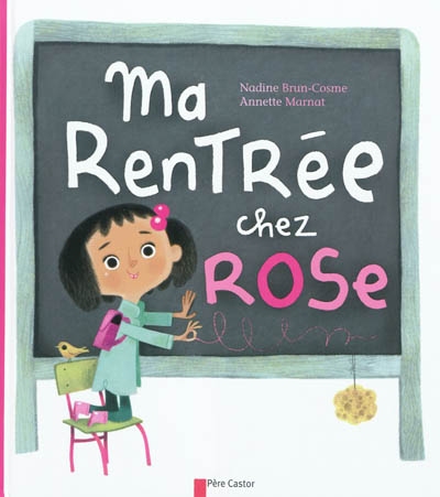 Ma rentrée chez Rose - 