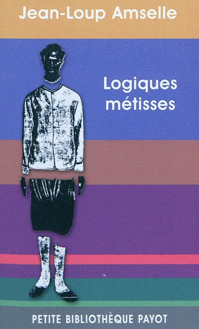 Logiques métisses - 