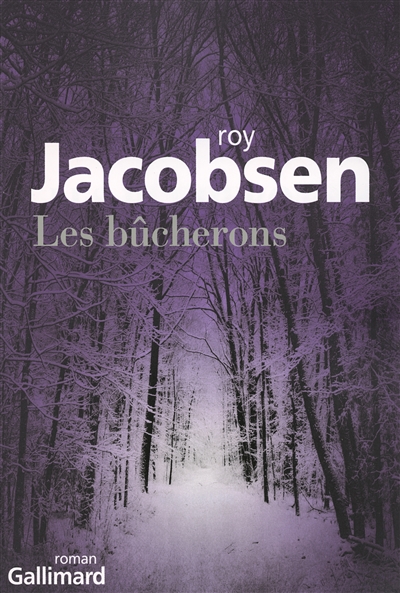 bûcherons (Les ) - 