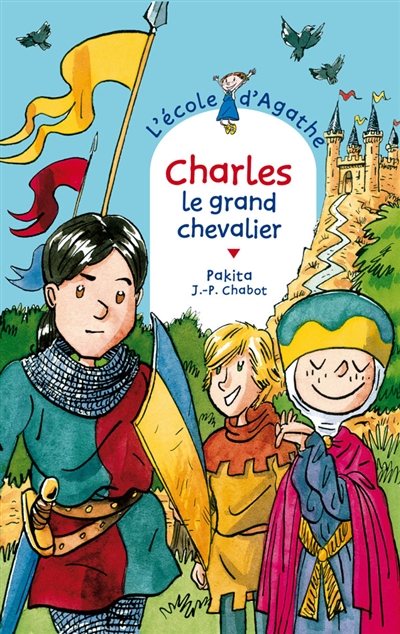 Charles, le grand chevalier - 