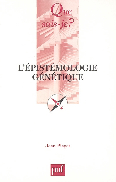 épistémologie génétique (L') - 