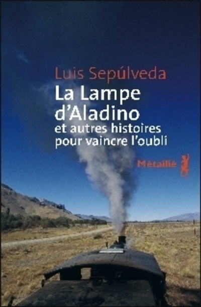 lampe d'Aladino et autres histoires pour vaincre l'oubli (La) - 