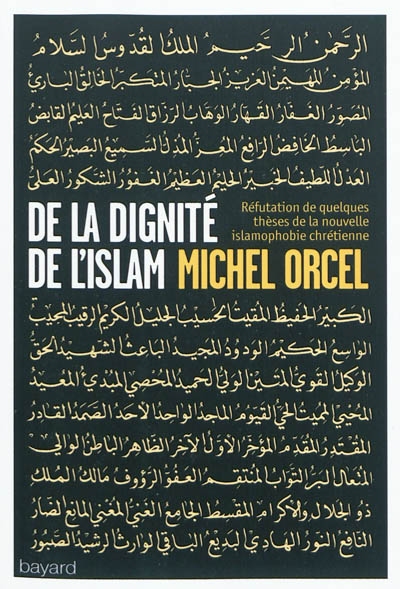 De la dignité de l'islam - 