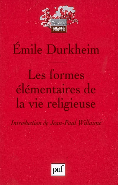 formes élémentaires de la vie religieuse (Les ) - 