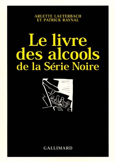 livre des alcools de la Série Noire (Le) - 