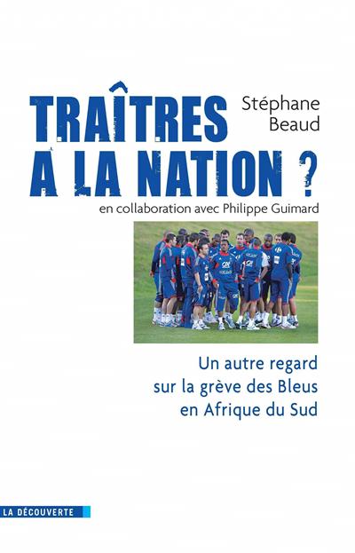 Traîtres à la nation ? - 