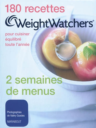 180 recettes + 2 semaines de menus Weight watchers - 