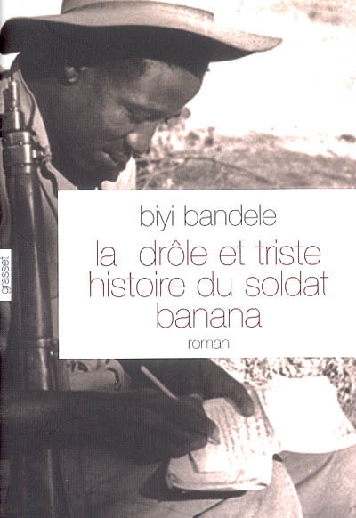 drôle et triste histoire du soldat Banana (La) - 