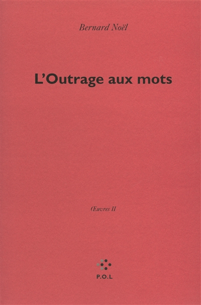 outrage aux mots (L') - 