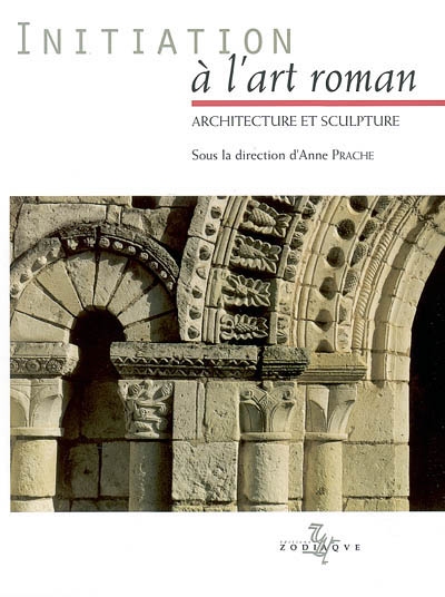 Initiation à l'art roman - 