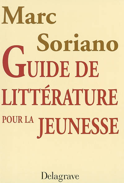 Guide de la littérature pour la jeunesse - 