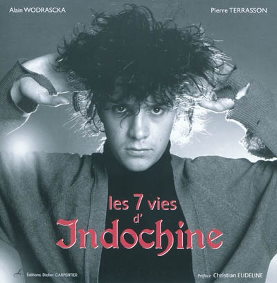 7 vies d'Indochine (Les ) - 