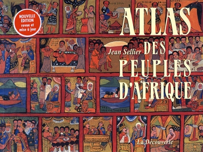 Atlas des peuples d'Afrique - 