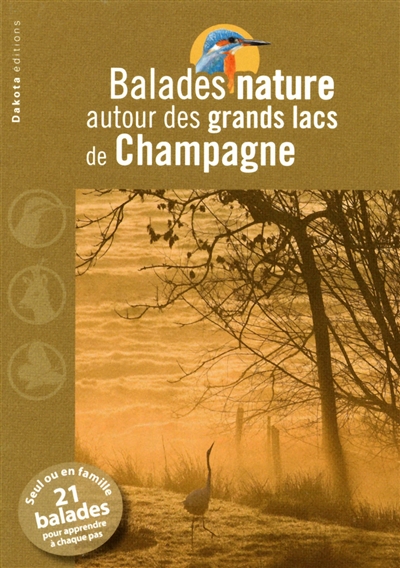 Balades nature autour des grands lacs de Champagne - 