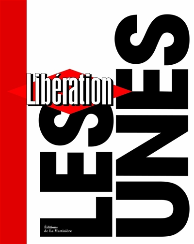 Libération, les unes - 