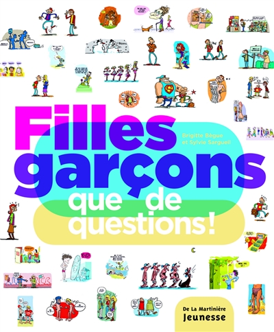 Filles garçons que de questions ! - 