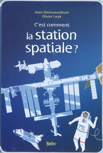 C'est comment la station spatiale ? - 