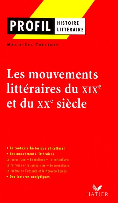 mouvements littéraires des XIXe et XXe siècles (Les ) - 