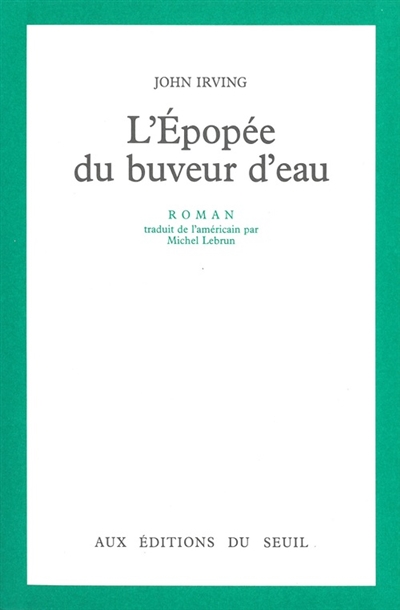 (L')Epopée du buveur d'eau - 