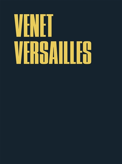 Venet Versailles - 