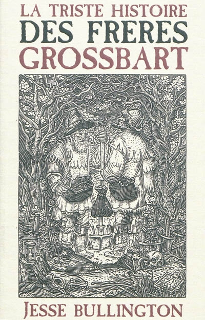 triste histoire des frères Grossbart (La) - 