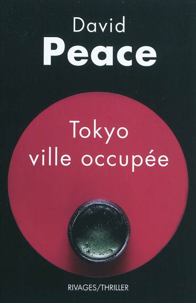 Tokyo, ville occupée - 