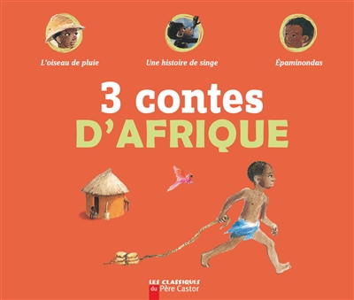 3 contes d'Afrique - 