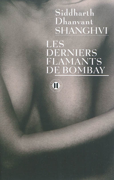 derniers flamants de Bombay (Les) - 