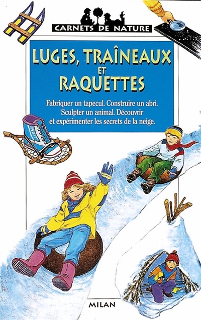 Luges, traîneaux et raquettes - 