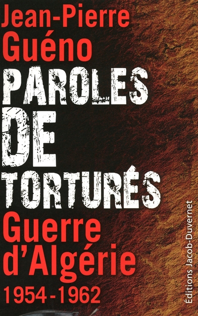 Paroles de torturés - 