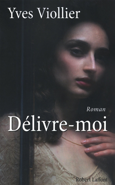 Délivre-moi - 