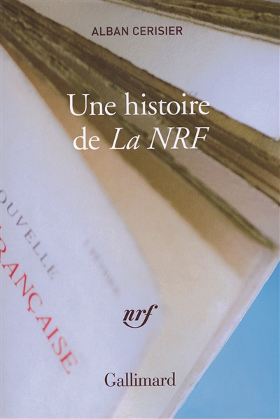 Une histoire de la NRF - 