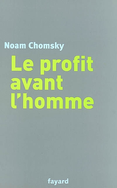 profit avant l'homme (Le) - 