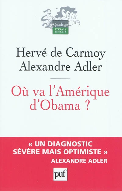 Où va l'Amérique d'Obama ? - 