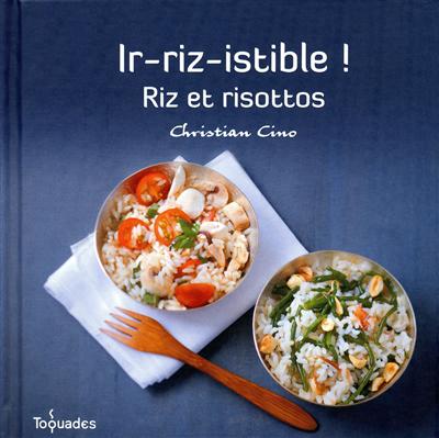 Ir-riz-istible ! - 