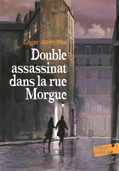 Double assassinat dans la rue Morgue/La lettre volée - 