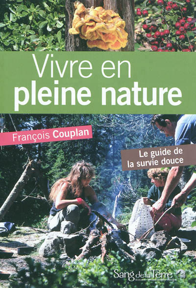 Vivre en pleine nature - 