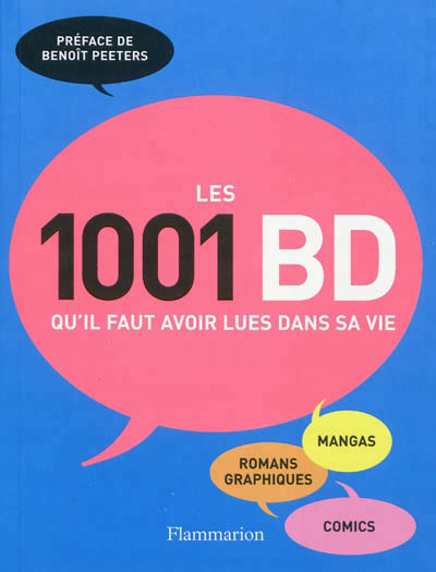 1001 BD qu'il faut avoir lues dans sa vie (Les ) - 