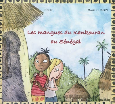 mangues du Kankouran au Sénégal (Les ) - 