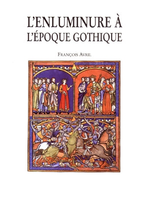 enluminure à l'époque gothique (L') - 