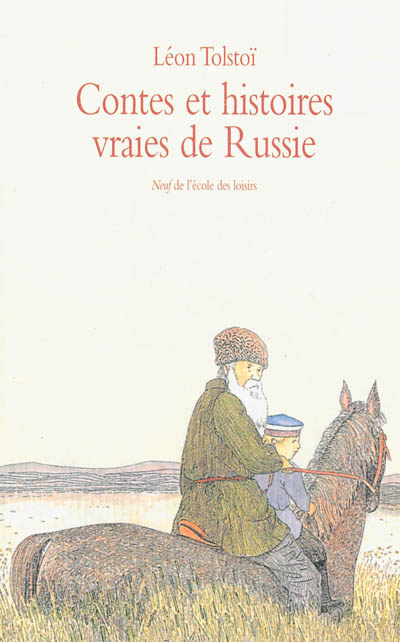 Contes et histoires vraies de Russie - 